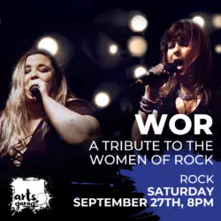 A promotional poster for 'WOR: A Tribute to the Women of Rock' concert event.